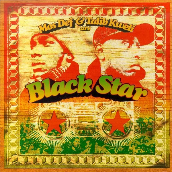 Mos Def & Talib Kweli Are Black Star album cover